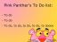 to do, pink panther, розовая пантера